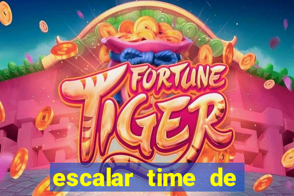 escalar time de futebol online