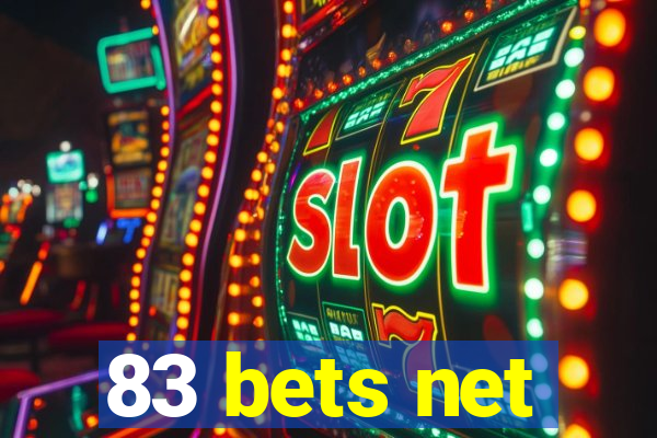 83 bets net