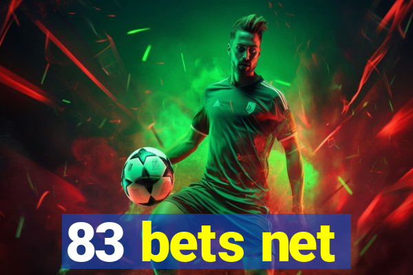 83 bets net