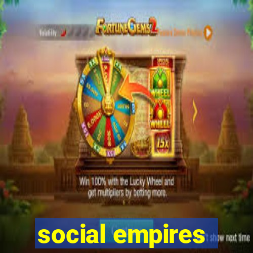 social empires