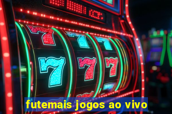 futemais jogos ao vivo