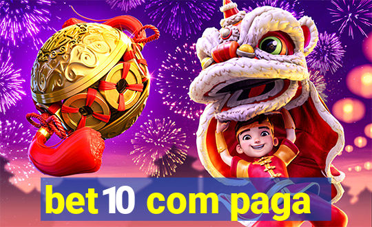 bet10 com paga