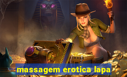 massagem erotica lapa