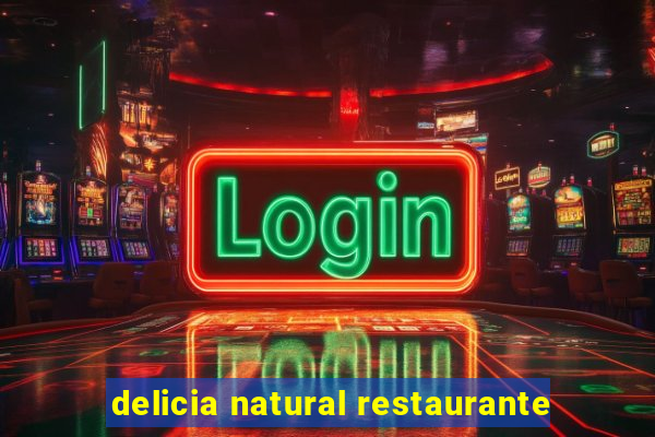 delicia natural restaurante