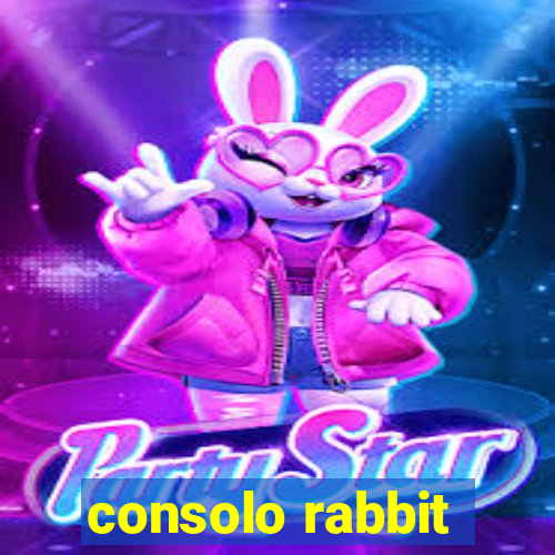 consolo rabbit