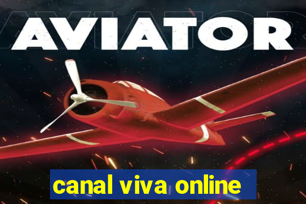 canal viva online