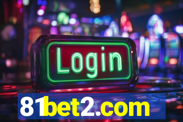 81bet2.com