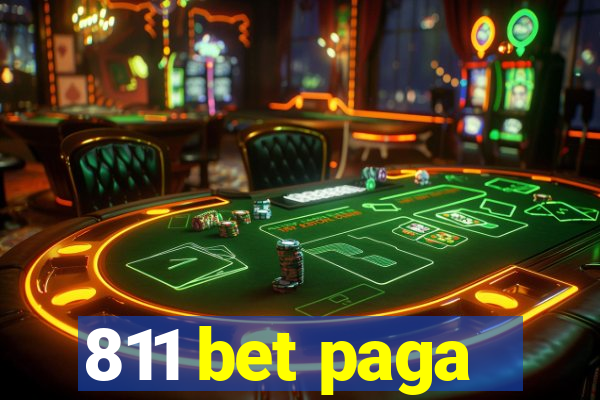 811 bet paga