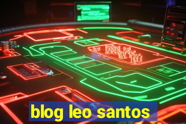 blog leo santos