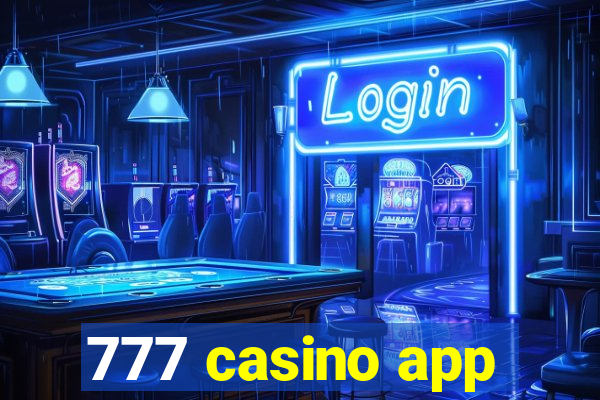 777 casino app