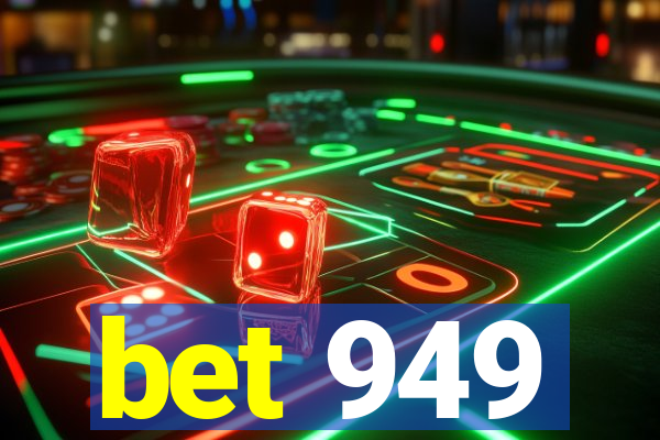 bet 949