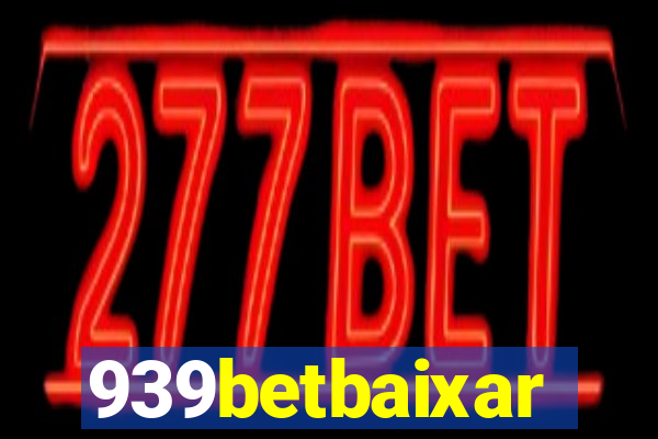 939betbaixar