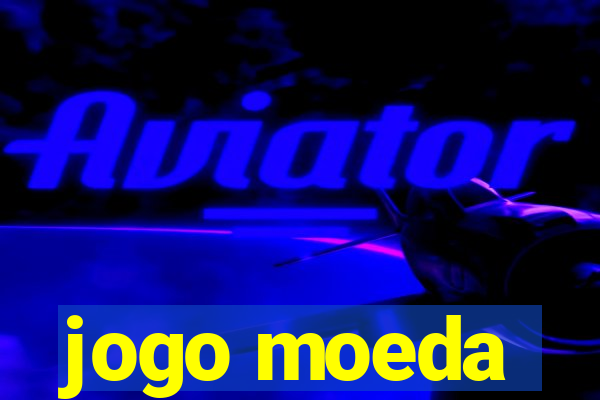 jogo moeda