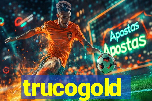 trucogold