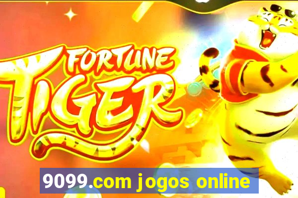 9099.com jogos online