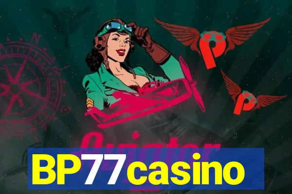 BP77casino