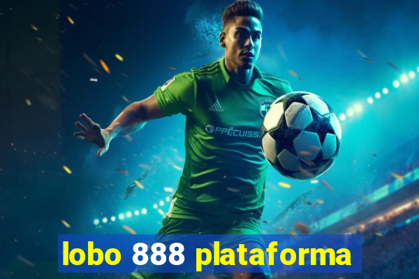 lobo 888 plataforma