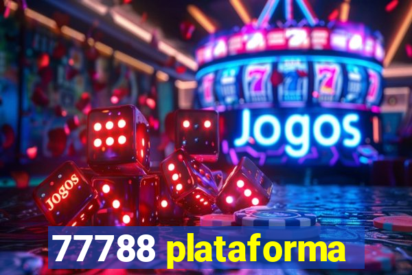 77788 plataforma