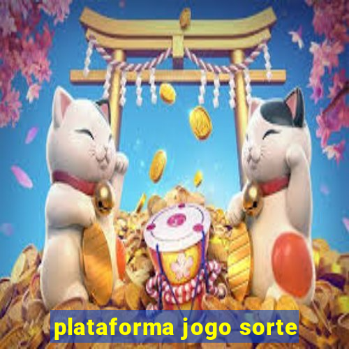 plataforma jogo sorte