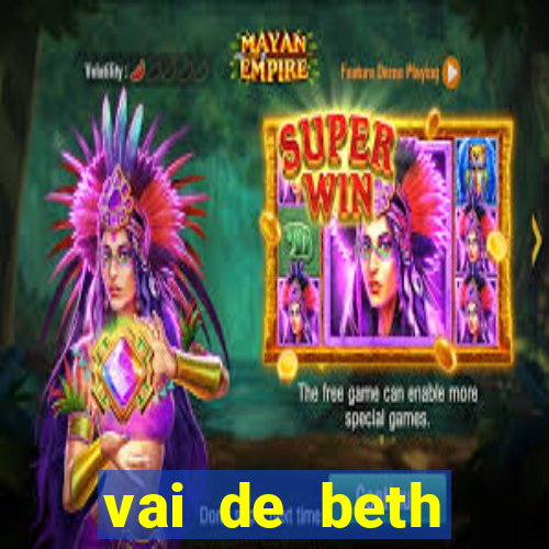 vai de beth gusttavo lima