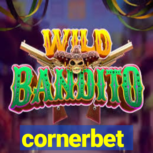 cornerbet