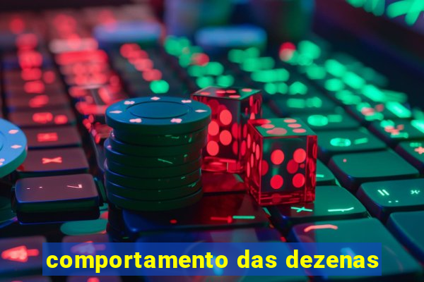 comportamento das dezenas