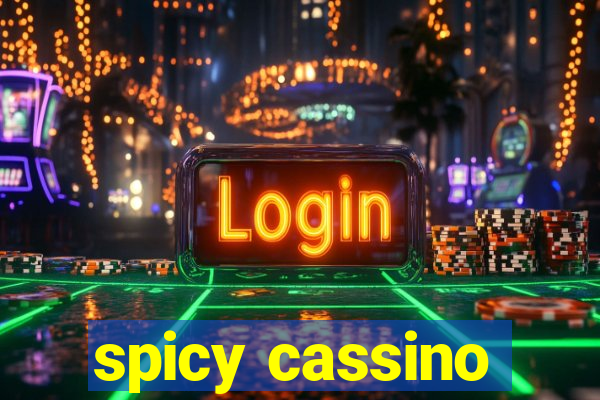 spicy cassino