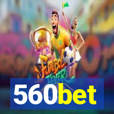 560bet