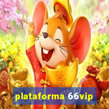 plataforma 66vip