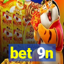 bet 9n