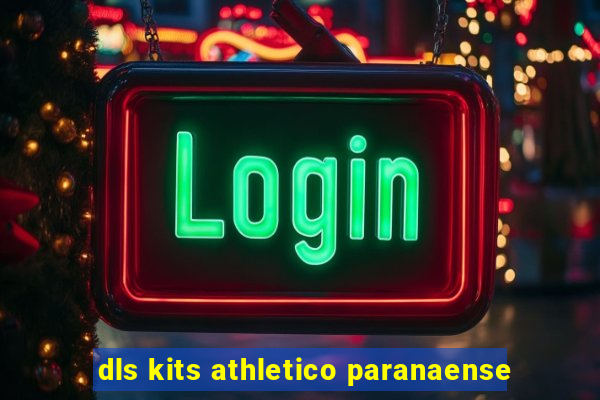 dls kits athletico paranaense