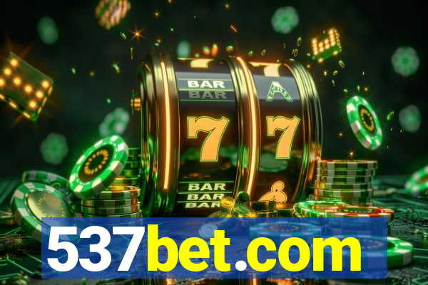 537bet.com