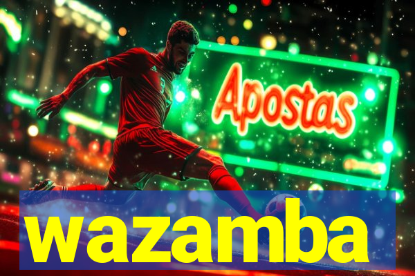 wazamba