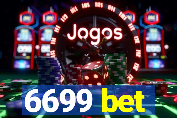 6699 bet