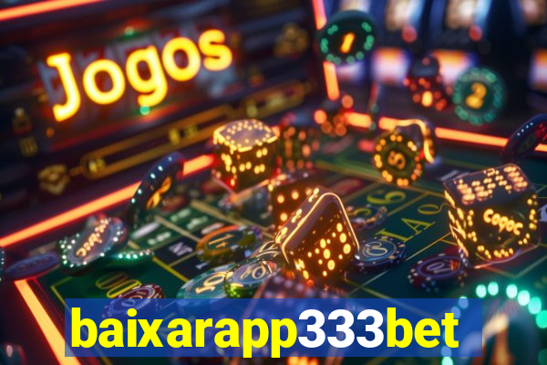 baixarapp333bet