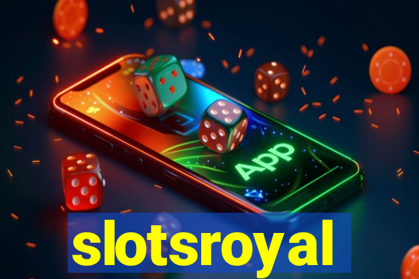 slotsroyal