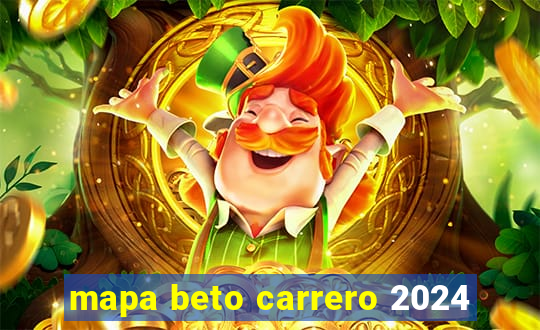 mapa beto carrero 2024