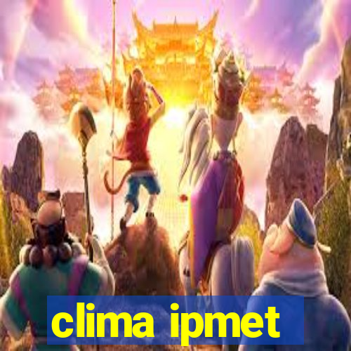 clima ipmet