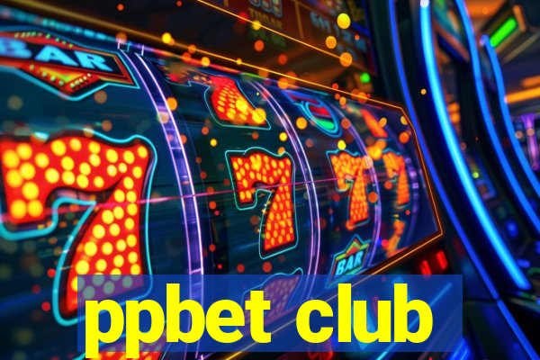 ppbet club