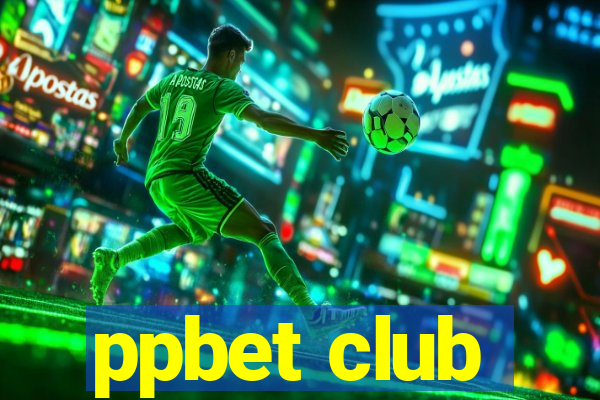 ppbet club