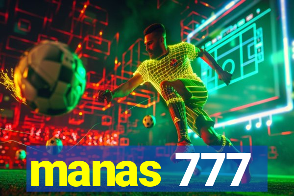 manas 777