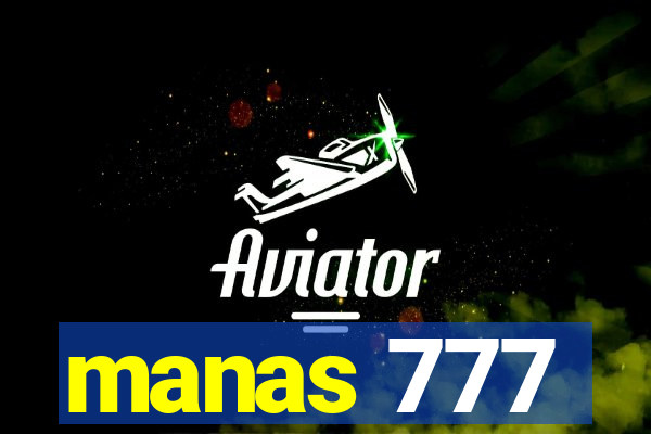 manas 777