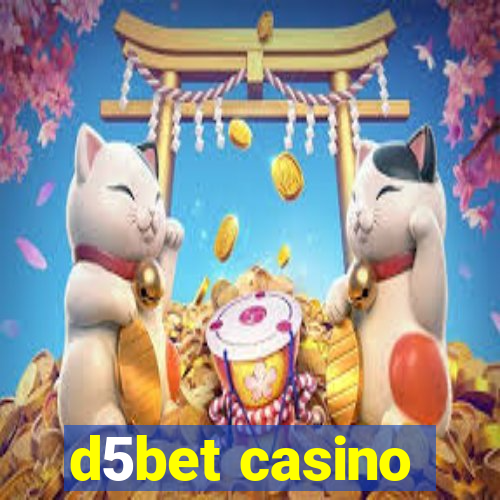 d5bet casino