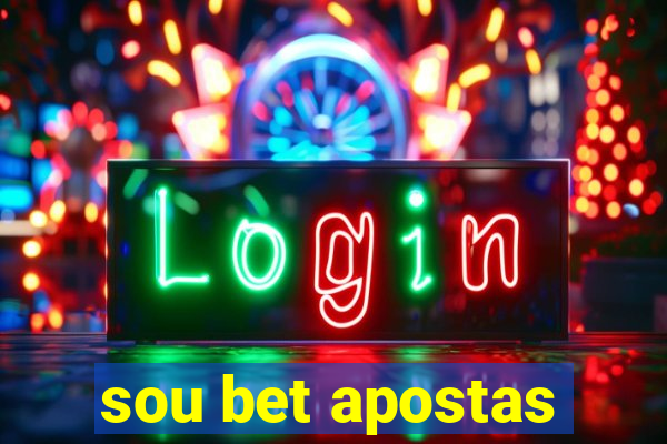 sou bet apostas