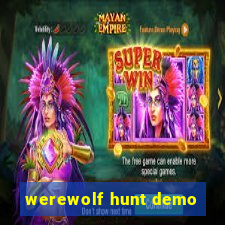 werewolf hunt demo