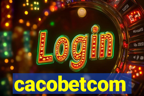 cacobetcom