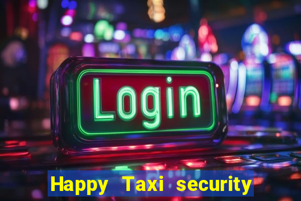 Happy Taxi security password road road 96