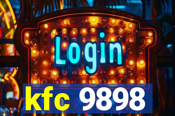 kfc 9898