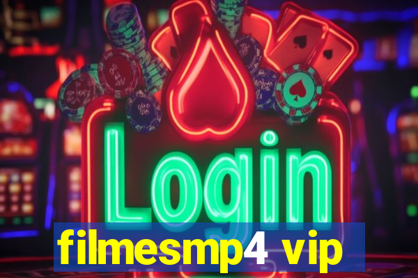 filmesmp4 vip