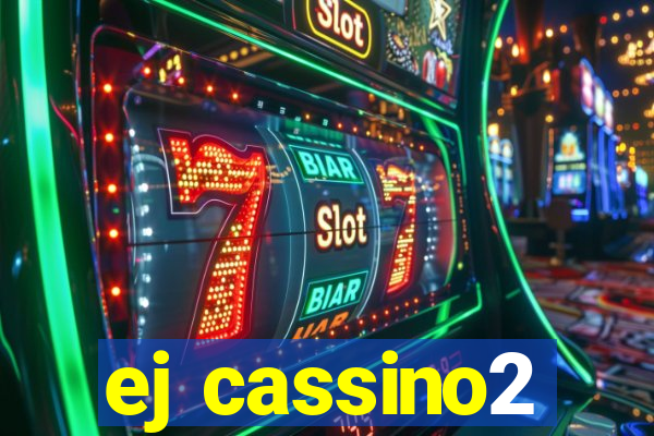 ej cassino2